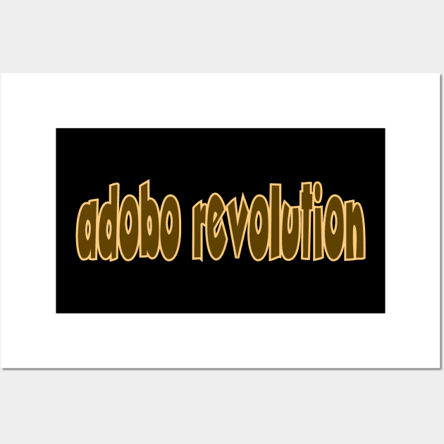 Adobo Revolution Wall Art by Magic Moon